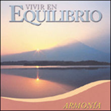 VIVIR EN EQUILIBRIO 3. ARMONÍA