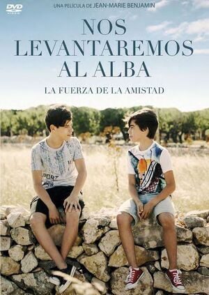 NOS LEVANTAREMOS AL ALBA. LA FUERZA DE LA AMISTAD (DVD)