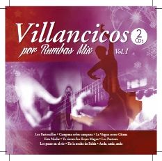VILLANCICOS POR RUMBAS VOL. 1 (2CD)