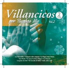 VILLANCICOS POR RUMBAS VOL. 2 (2CD)