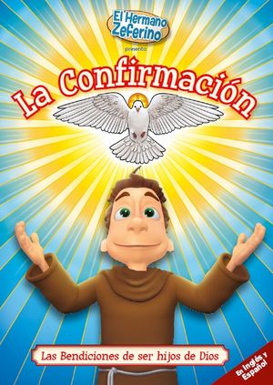 LA CONFIRMACION (LAS BENDICIONES DE SER HIJOS DE DIOS) DVD
