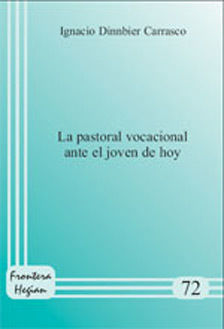 PASTORAL VOCACIONAL ANTE EL JOVEN DE HOY