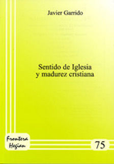 SENTIDO DE IGLESIA Y MADUREZ CRISTIANA