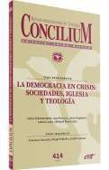 LA DEMOCRACIA EN CRISIS: SOCIEDADES, IGLESIA Y TEOLOGÍA