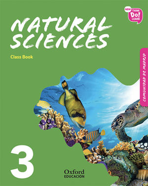 NEW THINK DO LEARN NATURAL SCIENCES 3. CLASS BOOK (MADRID)