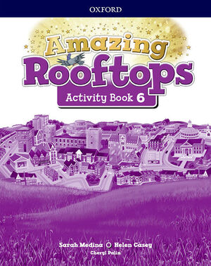 AMAZING ROOFTOPS 6. ACTIVITY BOOK PACK