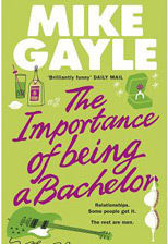 THE IMPORTANCE OF BEING A BACHELOR