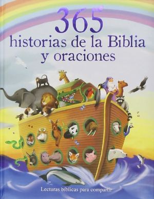 365 HISTORIAS DE LA BIBLIA Y ORACIONES