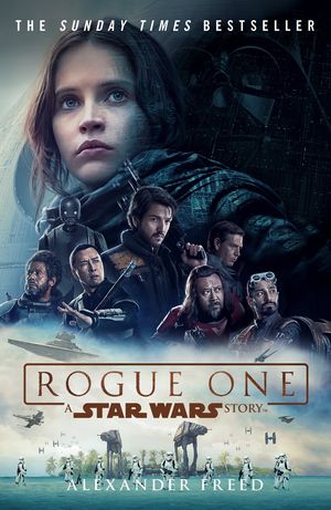 ROGUE ONE A STAR WARS STORY