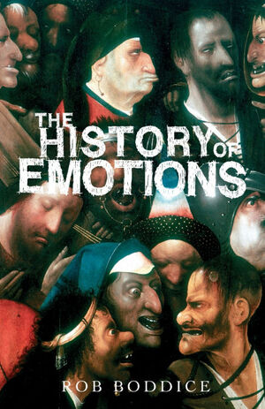 THE HISTORY OF EMOTIONS