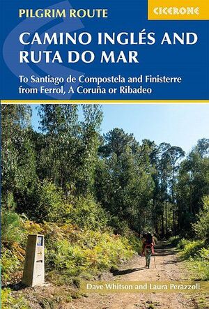 THE CAMINO INGLÉS AND RUTA DO MAR