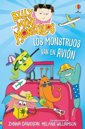 LOS MONSTRUOS VAN EN AVIÓN - LIBRO 4