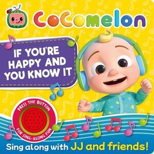 IF YOU'RE HAPPY AND YOU KNOW IT - COCOMELON