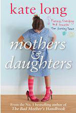 MOTHERS AND DAUGHTERS