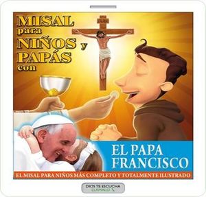 MISAL PARA NIÑOS Y PAPÁS CON EL PAPA FRANCISCO