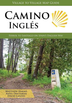 MAPA-GUÍA CAMINO INGLÉS (FERROL TO SANTIAGO)