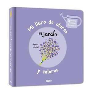LIBRO DE OLORES, EL JARDIN