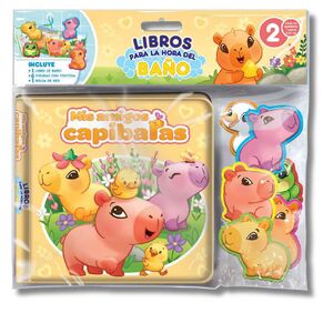 MIS AMIGOS CAPIBARAS (LIBRO BAÑO)