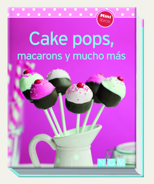 CAKE POPS MACARONS Y MUCHO MAS