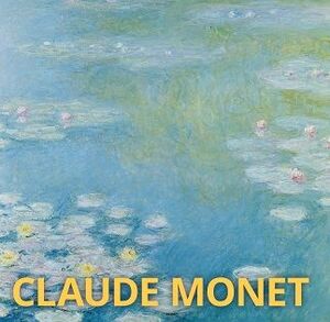 CLAUDE MONET