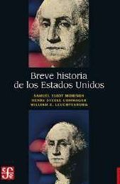 BREVE HISTORIA DE LOS ESTADOS UNIDOS