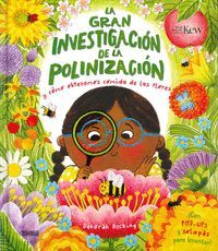 LA GRAN INVESTIGACIÓN DE LA POLINIZACIÓN