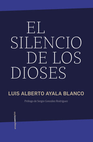 EL SILENCIO DE LOS DIOSES