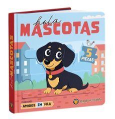 ¡HOLA, MASCOTAS!