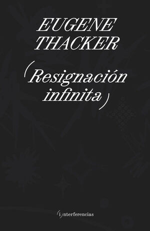 RESIGNACIÓN INFINITA