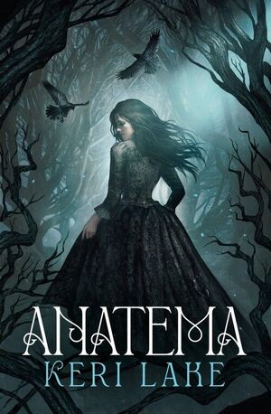 ANATEMA (PRIMERA EDICIÓN LIMITADA) (EL BOSQUE VORAZ 1)
