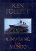 EL INVIERNO DEL MUNDO (EDICIÓN ESPECIAL) (THE CENTURY 2)