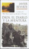 DIOS EL DIABLO Y LA AVENTURA