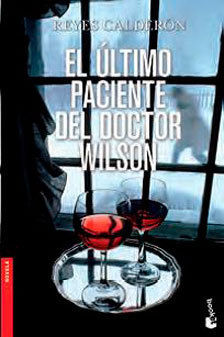 EL ÚLTIMO PACIENTE DEL DOCTOR WILSON