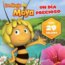 LA ABEJA MAYA. UN DÍA PRECIOSO