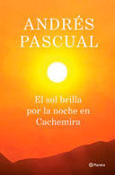 EL SOL BRILLA POR LA NOCHE EN CACHEMIRA