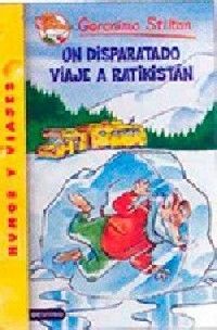 UN DISPARATADO VIAJE A RATIKISTÁN