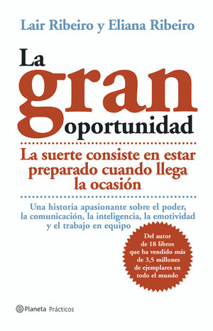 LA GRAN OPORTUNIDAD