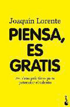 PIENSA, ES GRATIS