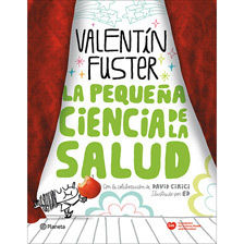 LA PEQUEÑA CIENCIA DE LA SALUD