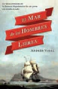 EL MAR DE LOS HOMBRES LIBRES