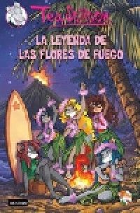 LA LEYENDA DE LAS FLORES DE FUEGO