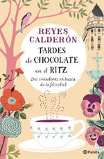 TARDES DE CHOCOLATE EN EL RITZ