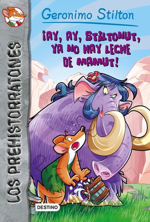 ¡AY, AY, STILTONUT, YA NO HAY LECHE DE MAMUT!