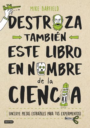 DESTROZA TAMBIÉN ESTE LIBRO EN NOMBRE DE LA CIENCIA