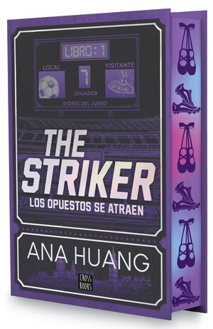 THE STRIKER. DIOSES DEL JUEGO 1. ED ESPECIAL