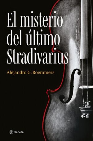 EL MISTERIO DEL ÚLTIMO STRADIVARIUS