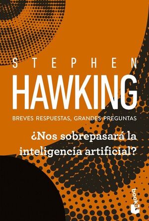 NOS SOBREPASARA LA INTELIGENCIA ARTIFICIAL?