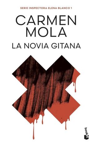 LA NOVIA GITANA (INSPECTORA ELENA BLANCO, 1)
