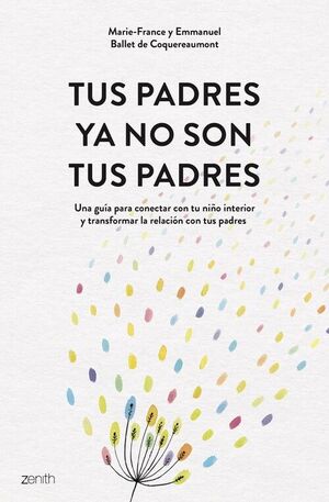 TUS PADRES YA NO SON TUS PADRES