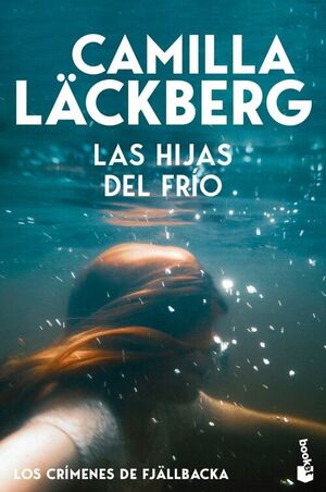 HIJAS DEL FRIO, LAS (LOS CRIMENES DE FJALLBACKA)